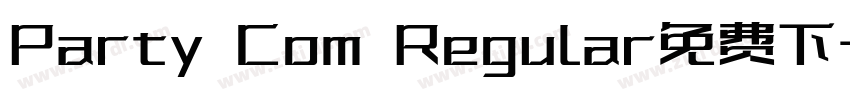 Party Com Regular免费下字体转换